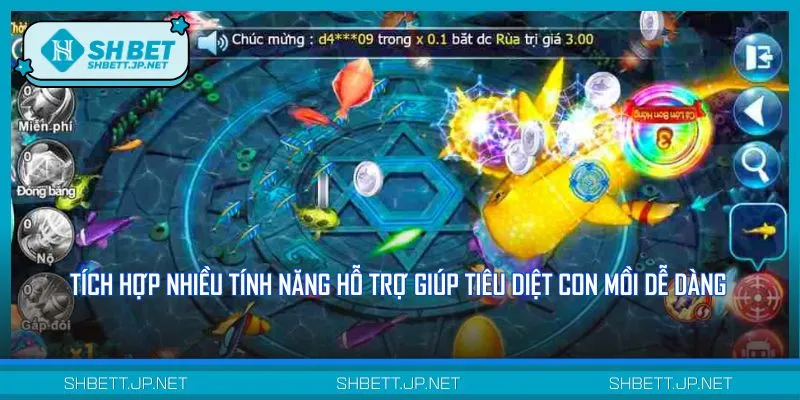 Bắn cá Rùa Xanh cung cấp nhiều tính năng hạ gục mục tiêu nhanh chóng