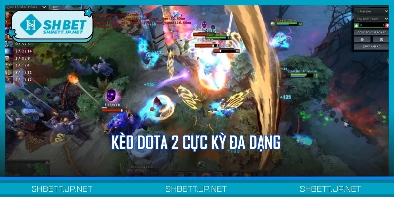Kèo Dota 2 cực kỳ đa dạng