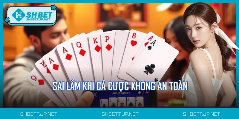 Sai lầm nếu chơi cá cược không nghiêm túc