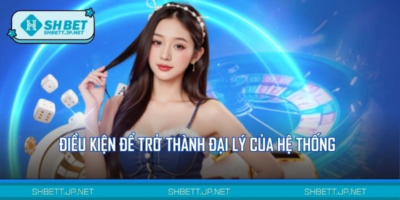 Điều kiện để hợp tác với hệ thống uy tín