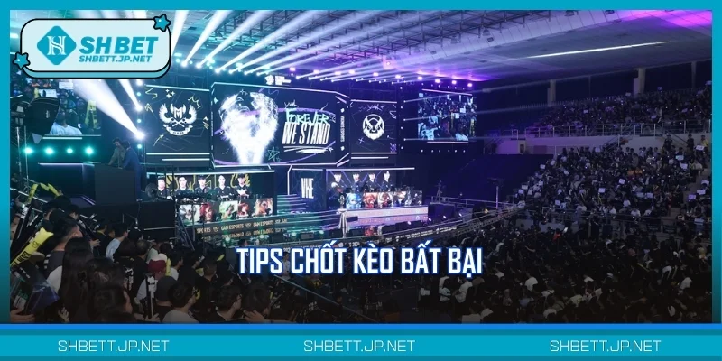 Tips chốt kèo bất bại - Hướng dẫn đặt cược Liên Minh Huyền Thoại từ A-Z